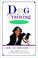 Cover of: Dog training in 10 minutes