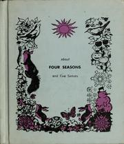 Cover of: About four seasons and five senses. by Ruth Radlauer