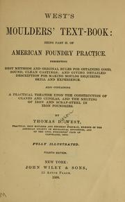 Cover of: West's Moulders' text-book: being part II. of American foundry practice ...