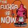 Cover of: The Fuchsia is Now!