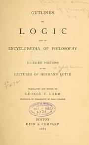 Cover of: Outlines of logic and of Encyclopædia of philosophy