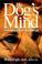 Cover of: The Dog's Mind