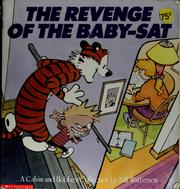 Cover of: The revenge of the baby-sat: a Calvin and Hobbes collection