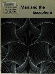 Cover of: Man and the ecosphere: readings from Scientific American.