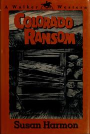 Cover of: Colorado ransom by Susan Harmon