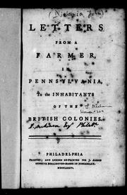 Cover of: Letters from a farmer, in Pennsylvania, to the inhabitants of the British colonies