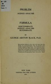 Cover of: Problem: science=analysis: Formula: indeterminate; science=analysis; determinate