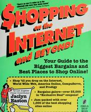 Shopping on the Internet and beyond! by Jaclyn Easton
