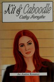 Cover of: Kit & caboodle by Cathy Forsythe, Cathy Forsythe