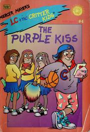 Cover of: The purple kiss by Erica Farber, Erica Farber