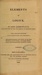 Cover of: Elements of logick. by Andrews, John