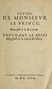 Cover of: Lettre de Monsievr le Prince by Condé, Henri II de Bourbon prince de