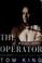 Cover of: The operator