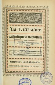Cover of: La littérature catholique et nationale