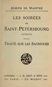 Cover of: Les soirées de Saint-Pétersbourg, extraits by Joseph Marie de Maistre