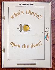 Who's there? Open the door! by Bruno Munari