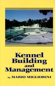 Cover of: Kennel building and management
