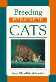 Cover of: Breeding pedigreed cats | Carolyn M. Vella