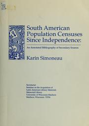Cover of: South American population censuses since independence: an annotated bibliography of secondary sources