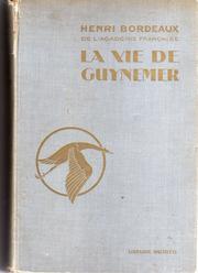 La vie de Guynemer by Henri Bordeaux