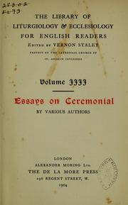 Cover of: Essays on ceremonial by E. G. Cuthbert F. Atchley