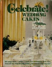 Cover of: Celebrate! Wedding cakes