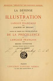 La Defense Et Illustration De La Langue Francaise 19 Edition Open Library