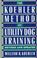 Cover of: The Koehler method of utility dog training