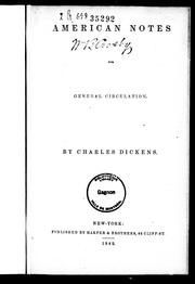 Cover of: American notes for general circulation by Charles Dickens
