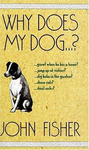 Cover of: Why does my dog-- ? by Fisher, John