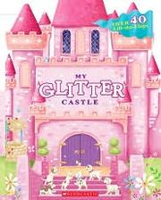 Cover of: My Glitter Castle