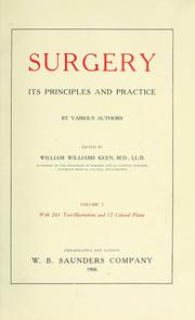 Cover of: Surgery, its principles and practice