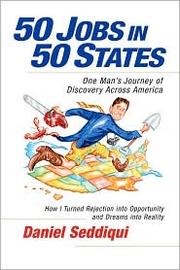 50 Jobs in 50 States by Daniel Seddiqui
