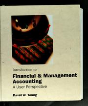 Cover of: Introduction to financial & management accounting: a user perspective