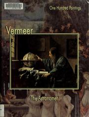 Cover of: Vermeer: The Astronomer (One Hundred Paintings Series)
