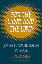 Cover of: For the land and the Lord by Ian Lustick
