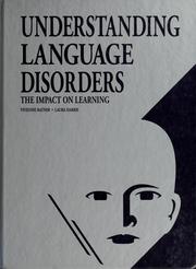 Cover of: Understanding language disorders by Vivienne L. Ratner