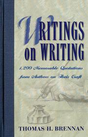 Cover of: Writings on writing: a compendium of 1209 quotations from authors on their craft