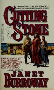 Cover of: Cutting stone by Janet Burroway