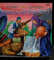 Cover of: Rebecca at the well by Maxine Nodel