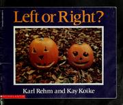 Cover of: Left or right? by Karl M. Rehm