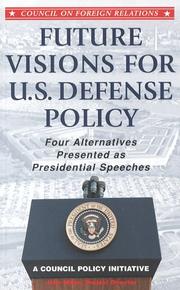 Cover of: Future Visions for U.S. Defense Policy by John Hillen