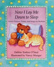 Cover of: Now I lay me down to sleep by Debbie Trafton O'Neal