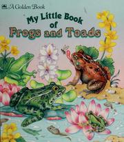 Cover of: My little book of frogs and toads by Patricia Relf