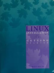 Cover of: Linux Installation And Getting Started