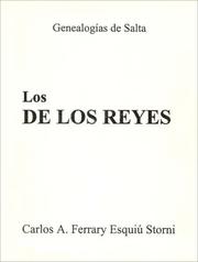 De Los Reyes Hidalgo by Carlos A. Ferrary Esquiú Storni