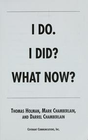 Cover of: I do. I did? What now? by Thomas Holman