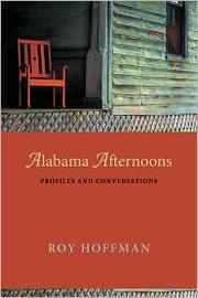 Cover of: Alabama afternoons: profiles and conversations
