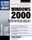 Cover of: Windows 2000 administration