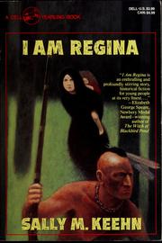 I am Regina by Sally M. Keehn